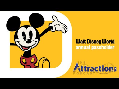 LIVE: The Attractions Podcast #186 - Annual Passes coming back to Walt Disney World, and more news!