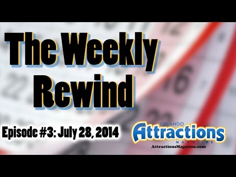 The Weekly Rewind @Attractions for July 28, 2014 - Tower Of Terror, Mascot Games, More