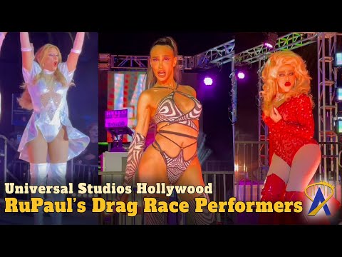 🏳️‍🌈 RuPaul&#039;s Drag Race performers at L.A. Pride Universal Studios Hollywood