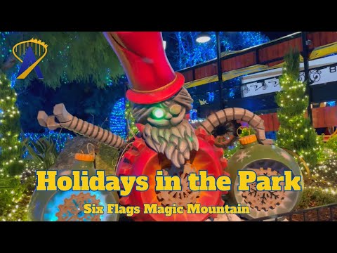 Holidays in the Park at Six Flags Magic Mountain