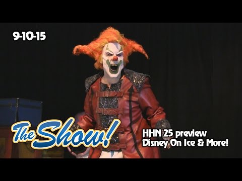 Attractions - The Show - HHN 25 preview; Disney On Ice; latest news - Sept. 10, 2015