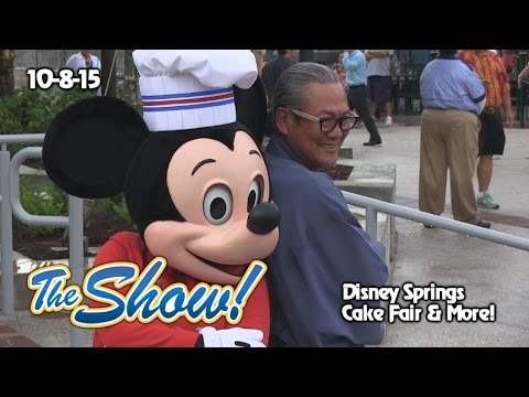 Attractions - The Show - Disney Springs; cake fair; latest news - Oct. 8, 2015