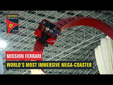 Ferrari World Yas Island, Abu Dhabi | Mission Ferrari
