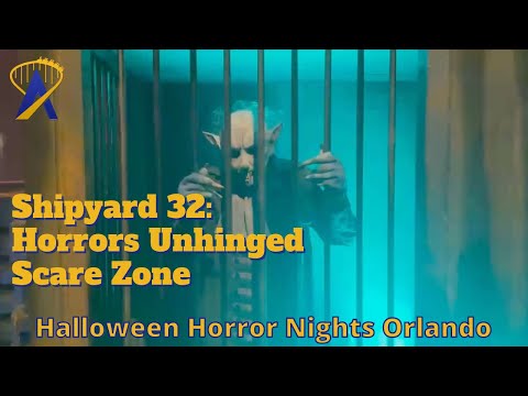 Shipyard 32: Horrors Unhinged Scare Zone at Halloween Horror Nights 2023