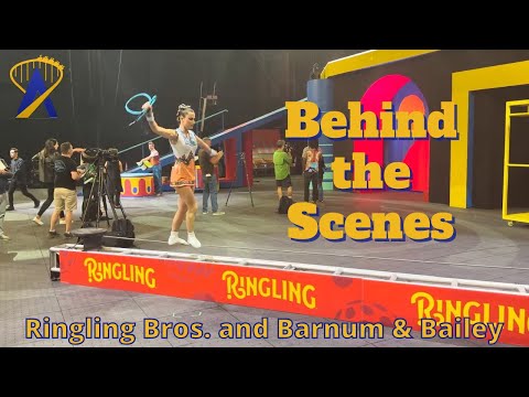 Behind the Scenes of the New Ringling Bros and Barnum &amp; Bailey Circus