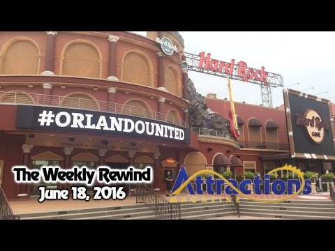 The Weekly Rewind @Attractions - June 18, 2016