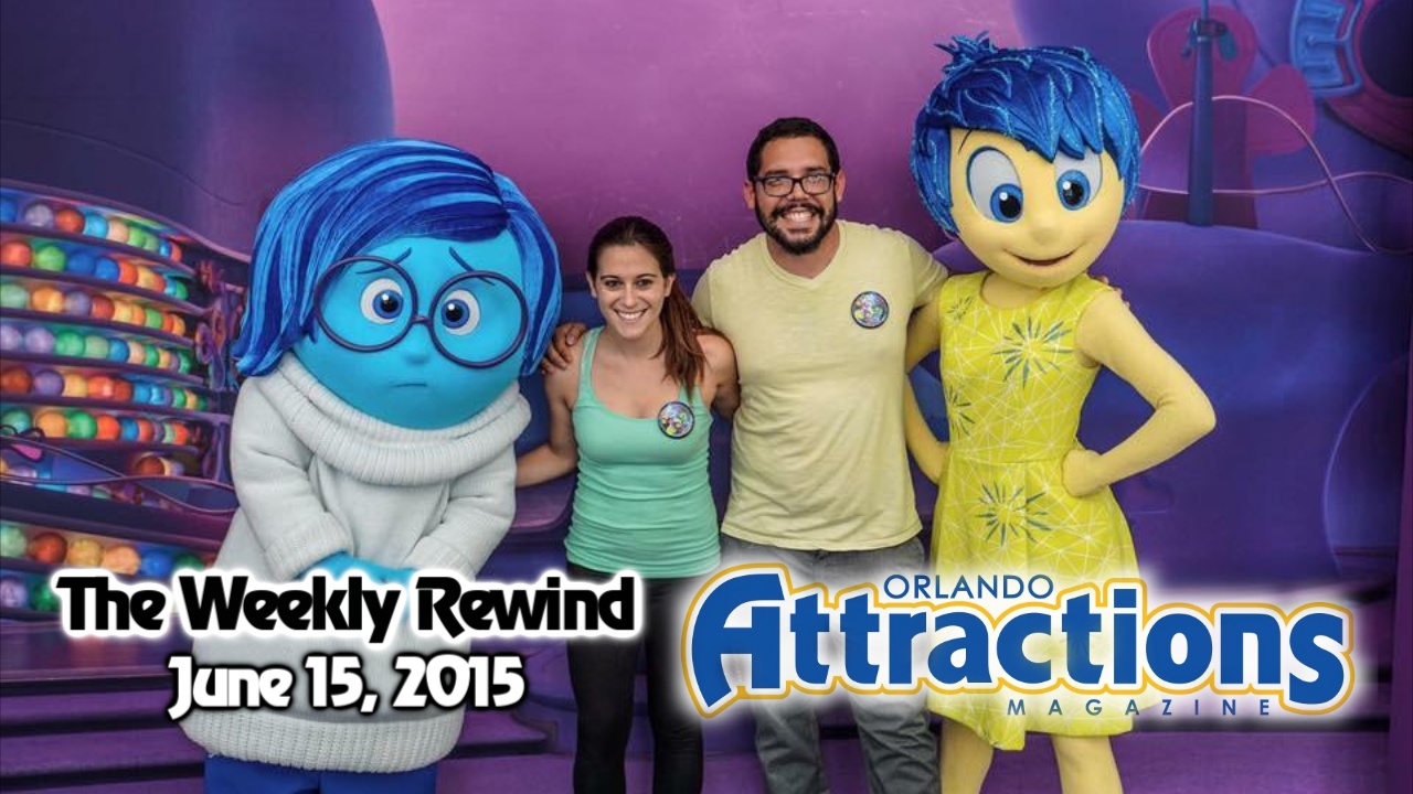 The Weekly Rewind @Attractions – Inside Out characters, Gods & Monsters opening – June 15, 2015