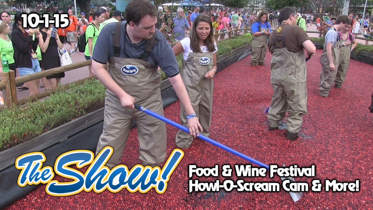 Attractions – The Show – Food & Wine Festival; Howl-O-Scream Cam; latest news – Oct. 1, 2015