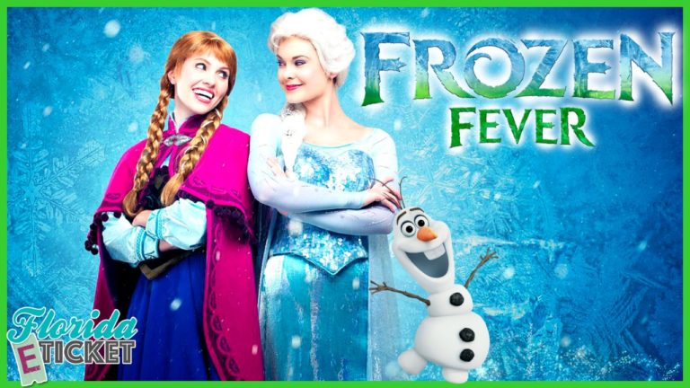 Florida E-Ticket – ‘Frozen Fever at Walt Disney World’ – May 21, 2016