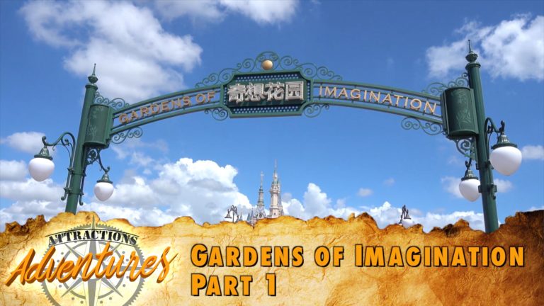 Attractions Adventures – ‘Gardens of Imagination at Shanghai Disney part 1’ – Aug. 12, 2016