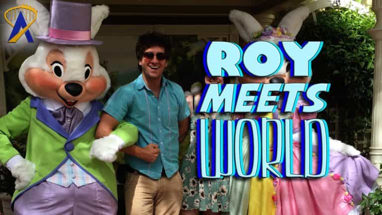 Roy Meets World – ‘Easter Fun at Walt Disney World’ – April 18, 2017