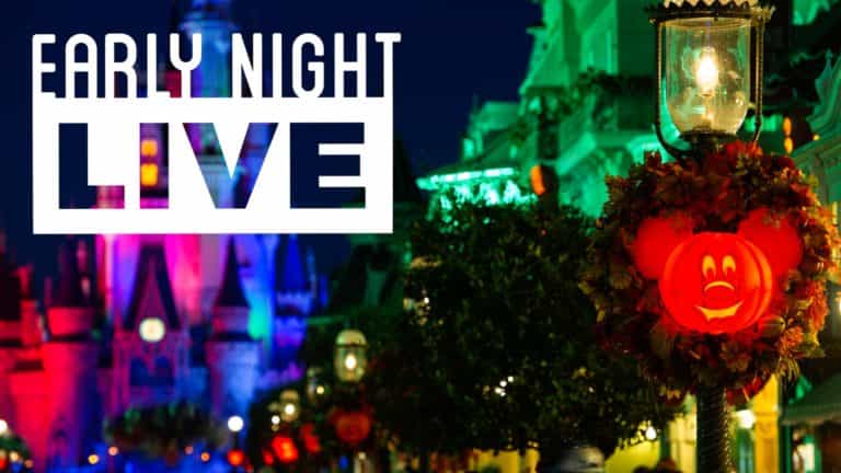 Join us for ‘Early Night Live’ on Main Street U.S.A.