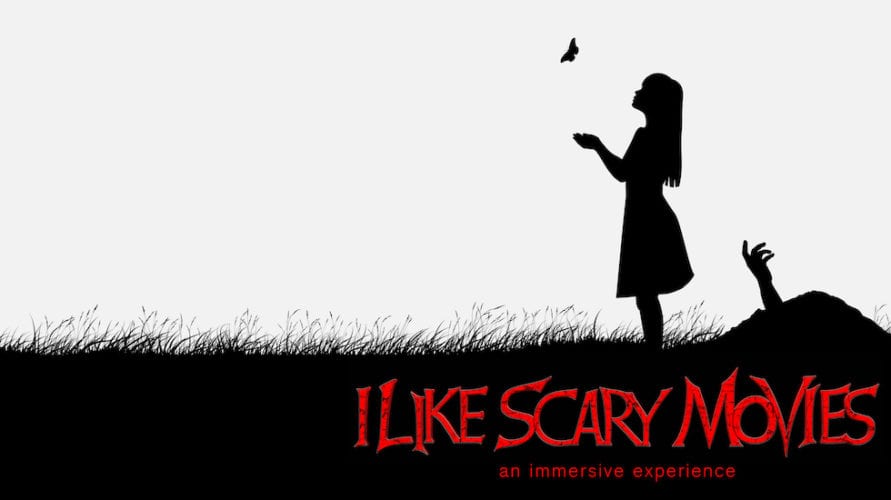i like scary movies