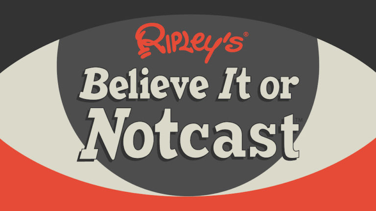 Ripley’s Believe It or Not! launches new podcast to celebrate 100 years of weirdness