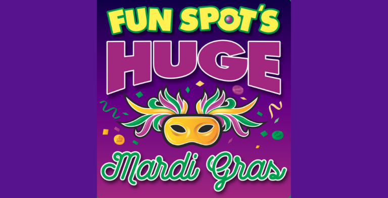 Fun Spot America is throwing a HUGE Mardi Gras celebration