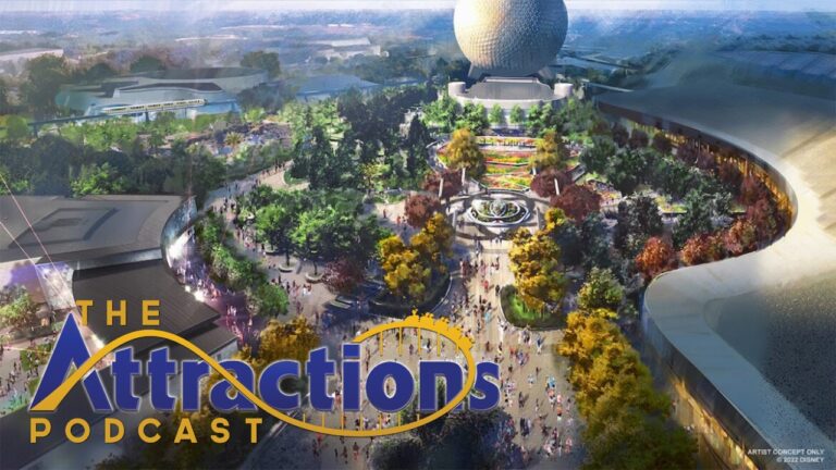 New details revealed about Epcot transformation at Walt Disney World, and more news! – The Attractions Podcast