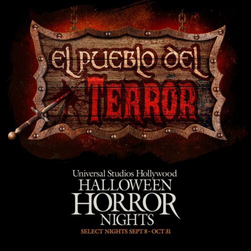 Universal Studios Hollywood Halloween Horror NightsEl Pueblo del Terror