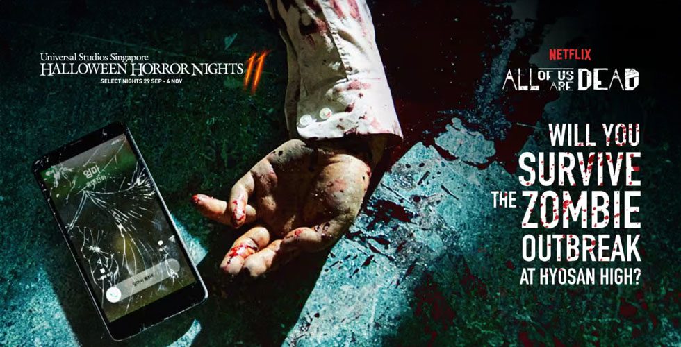 "All of us are dead" Netflix show ins coming to Halloween Horror Nights in Singapore. 